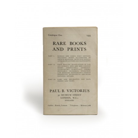 [Stock catalogues, numbered series: 1] Rare books and prints : Modern and old first editions, including books illustrated by Arthur Rackham, detective novels, autograph letters and manuscripts : First English translations of famous classics, 15th and 16th century books, aeronautica, astrology, astronomy, horology, cinema, incunabula, economics, evolution, law, medicine, mathematics, Utopias, prophecies, retrospects, and international affairs : Rare and decorative old maps, prints and views