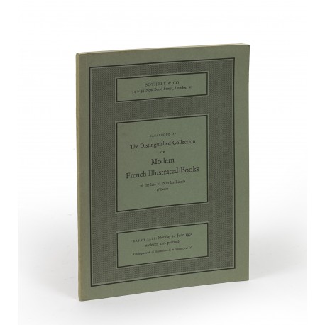 Catalogue of the distinguished collection of modern French illustrated books of the late M. Nicolas Rauch of Geneva : comprising books illustrated by Arp, Beaudin, Bonnard, Boussingault, Braque, Brianchon, Chagall, Chirico, Clavé, Dali, Degas, Robert Delaunay, Sonia Delaunay, Maurice Denis, Derain, Despiau, Dufy, Max Ernst, Giacometti, Gleizes, Goerg, Juan Gris, Gromaire, Laboureur, Lanskoy, Lapicque, Laprade, Laurens, Léger, Maillol, Manessier, Marcoussis, Marquet, Masson, Matisse, Miró, Picasso, Odilon Redon, Imre Reiner, Germaine Richier, Rodin, Roualt, Segonzac, de Staël, Tamayo, Van Dongen, Villon and Vlaminck. Suites of etchings by Chasseriau, Delacroix and Jongkind; Picasso’s Les saltimbanques; and Toulouse-Lautrec’s Yvette Guilbert : bindings by J. Anthoine Legrain, P.L. Martin, Creuzevault, etc. (catalogue for an auction conducted by Sotheby & Co., London, 24 June 1963)