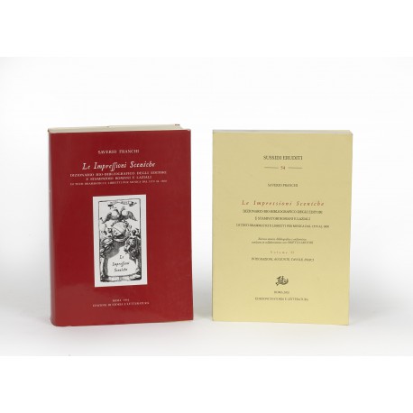 Le impressioni sceniche : Dizionario bio-bibliografico degli editori a stampatori Romani e Laziali di testi drammatici a libretti per musica dal 1579 al 1800 (Sussidi eruditi, 44) § Le impressione sceniche… Integrazioni, aggiunte, tavole, indici (Sussidi eruditi, 57)