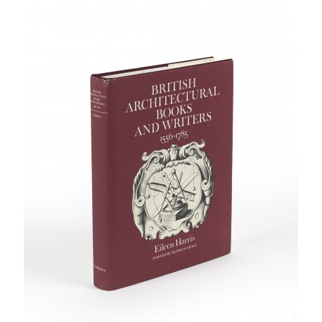 British architectural books and writers 1556-1785