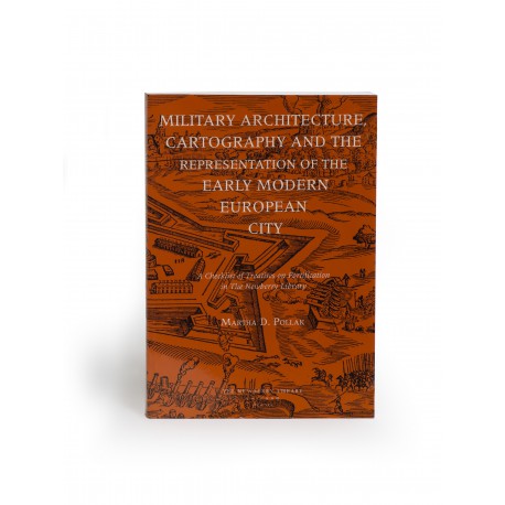 Military architecture, cartography and the representation of the early modern European city : a checklist of treatises on fortification in the Newberry Library