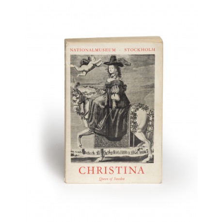 Christina, Queen of Sweden: a personality of European civilisation (catalogue of an exhibition, Nationalmuseum, Stockholm, 29 June-18 October 1966; Eleventh exhibition of the Council of Europe; Nationalmusei Utställningskatalog, 305)