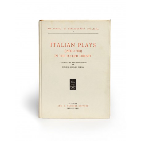 Italian plays 1500-1700 in the Folger Library : a bibliography (Biblioteca di bibliografia Italiana, 52)