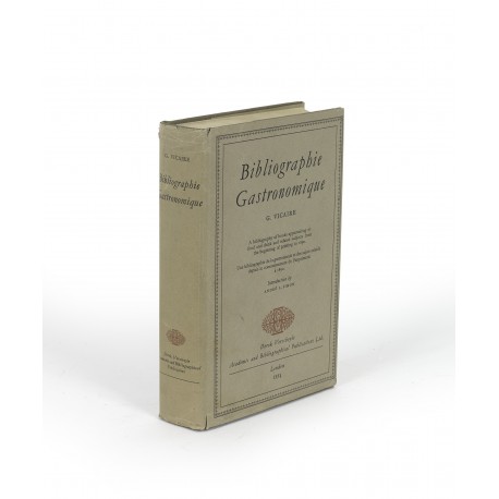 Bibliographie gastronomique (Derek Verschoyle Academic and Bibliographical Publications, First series, 1)