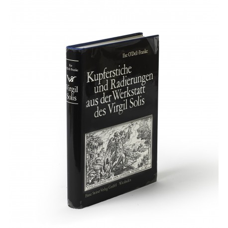 Kupferstiche und Radierungen aus der Werkstatt des Virgil Solis