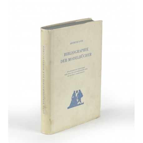 Bibliographie der Modelbücher : Beschreibendes Verzeichnis der Stick- und Spitzenmusterbücher des 16. und 17. Jahrhunderts. Mit 213 Abbildungen auf 108 Tafeln