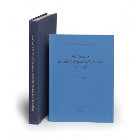 Index to selected bibliographical journals 1933-1970 (Bibliographical Society Publication for the years 1969 and 1970) § An index to selected bibliographical journals 1971-1985 (Oxford Bibliographical Society, Occasional Publication, 23)