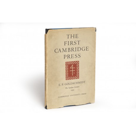 The first Cambridge press in its European setting : the Sandars lectures in bibliography, 1953