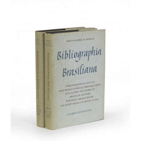 Bibliographia brasiliana : a bibliographical essay on rare books about Brazil published from 1504 to 1900 and works of Brazilian authors published abroad before the independence of Brazil in 1822