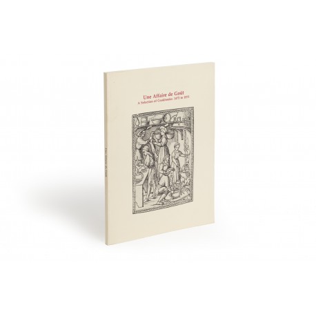 Une affaire de Goût : a selection of cookbooks 1475-1873 from the library of Dr and Mrs. John Talbot Gernon (catalogue of an exhibition held at the Lilly Library, Indiana University, Bloomington; Lilly Library publication, no. 35)