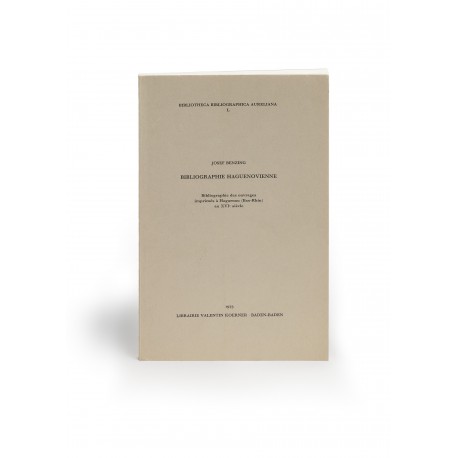 Bibliographie Haguenovienne : Bibliographie des ouvrages imprimés à Hagenau (Bas-Rhin) au XVIe siècle (Répertoire bibliographique des livres imprimés en France au seizième siècle, 15; Bibliotheca Bibliographica Aureliana, 50)