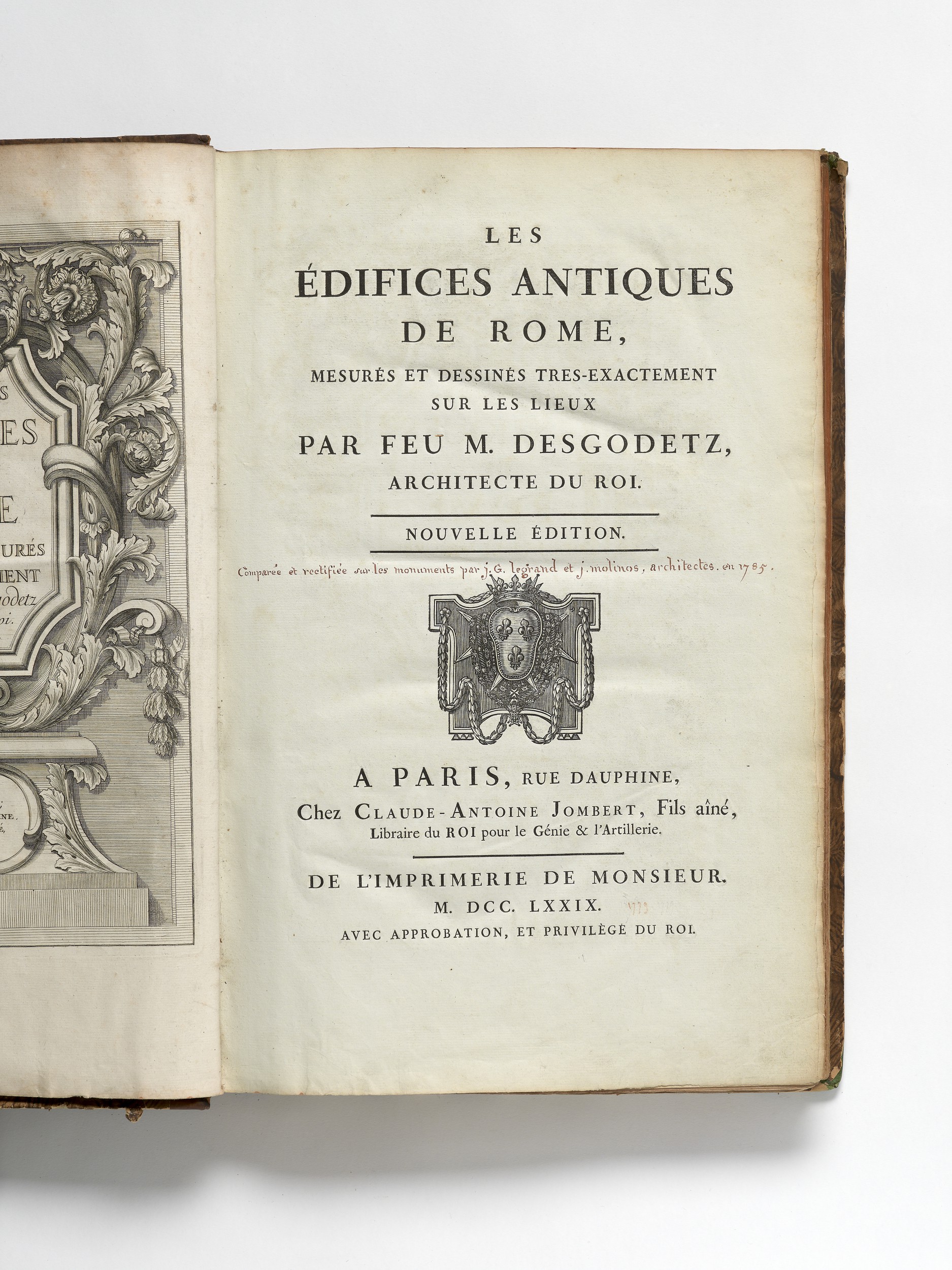 Desgodets Antoine Babuty 1653 1728 Les Edifices Antiques De Rome Mesures Et Dessines Tres Exactement Sur Les Lieux Par Feu M Desgodetz Architecte Du Roi Nouvelle Edition